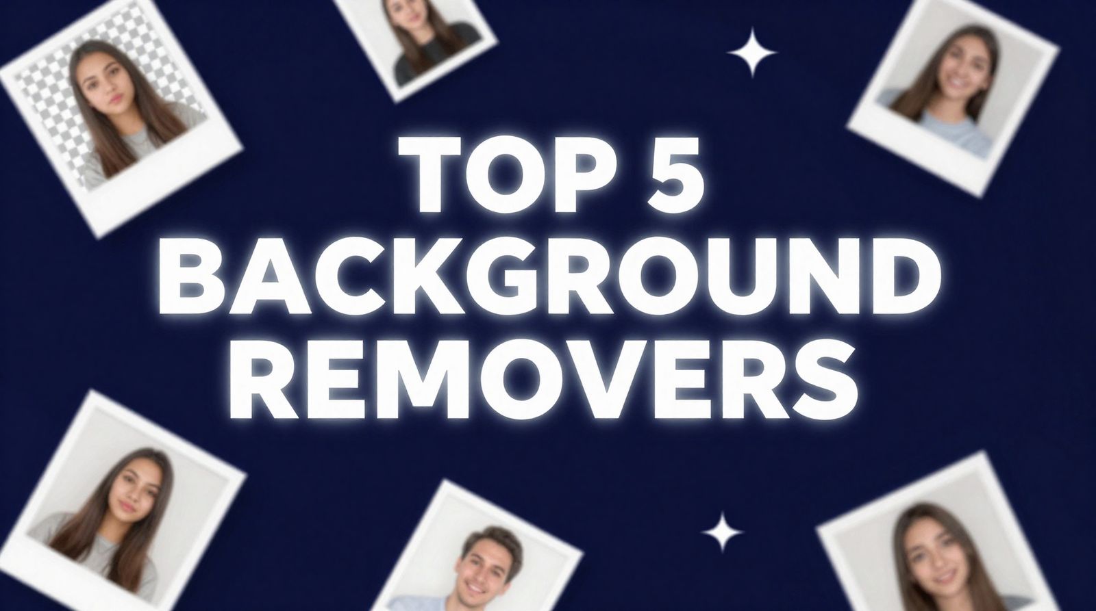 Top 5 AI Background Removers in 2026: Complete Comparison Guide